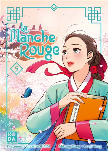 La manche rouge. Vol. 5