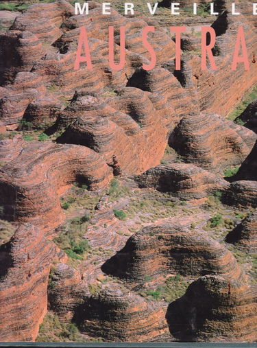 Merveilleuse Australie