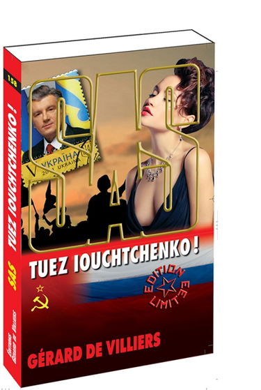 Tuez Iouchtchenko !