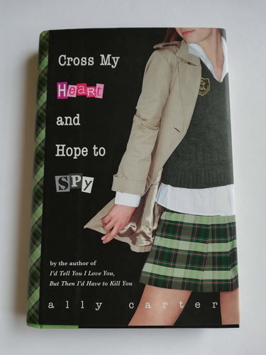 Couverture de Cross My Heart and Hope to Spy