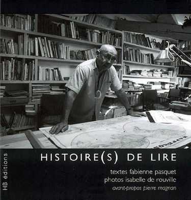 Histoire(s) de lire : portraits de lecteurs