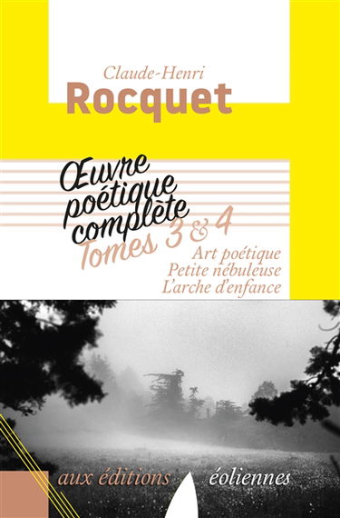 Oeuvre poétique complète. Vol. 3-4