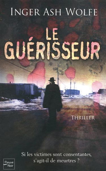 Le guérisseur : thriller