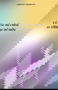 La thèse du Christ et l'horloge de Dieu