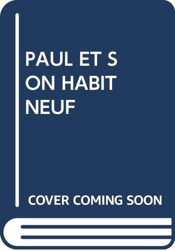 Paul et son habit neuf