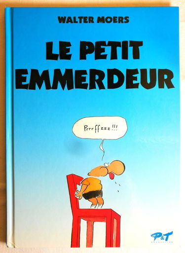 Le petit emmerdeur. Vol. 1