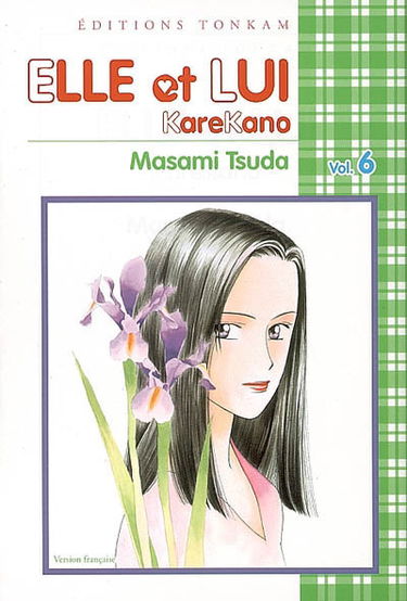 Elle et lui : KareKano. Vol. 6