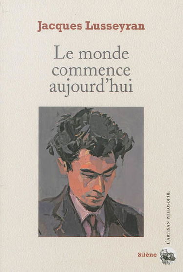 Le monde commence aujourd'hui