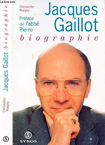 Jacques Gaillot : biographie