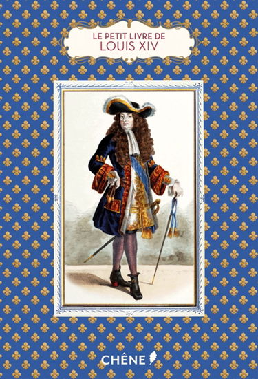 Le petit livre de Louis XIV