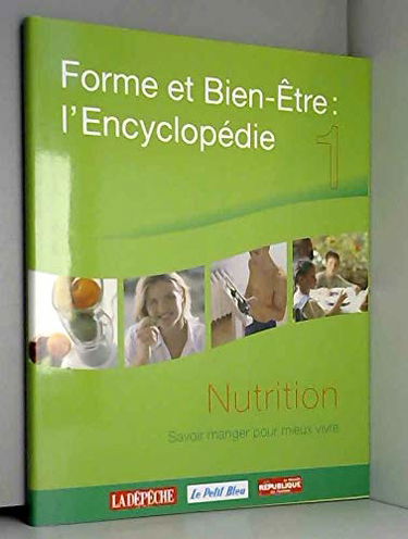 Nutrition Savoir Manger pour Mieux Vivre