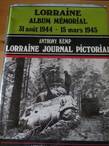 Lorraine : 31 août 1944-15 mars 1945. Lorraine, journal pictorial