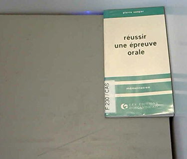 Réussir une épreuve orale