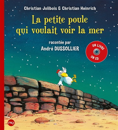 Couverture de La petite poule qui voulait voir la mer par Christian Jolibois