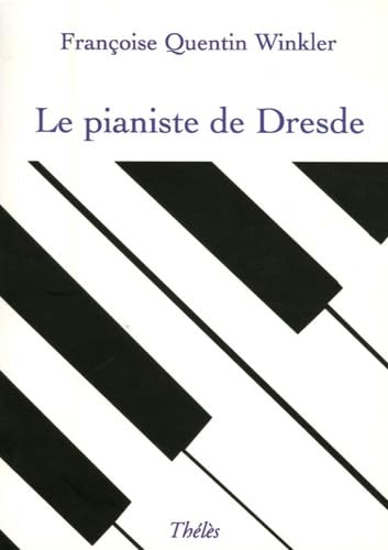 Le pianiste de Dresde