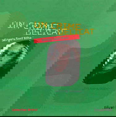 Un crime délicat. Um crime delicado