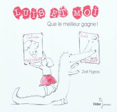 Luis et moi. Que le meilleur gagne !