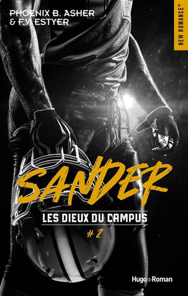 Les dieux du campus. Vol. 2. Sander