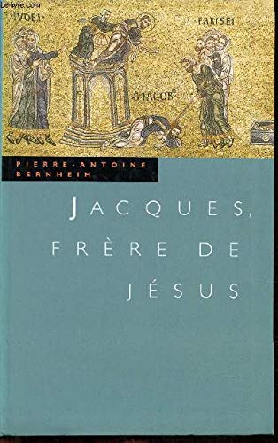 Jacques, frère de Jésus