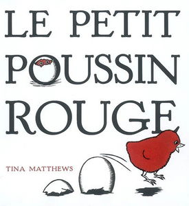Le petit poussin rouge