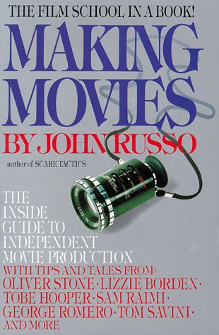 Couverture de Making Movies: The Inside Guide to Independent Movie Production par John Russo