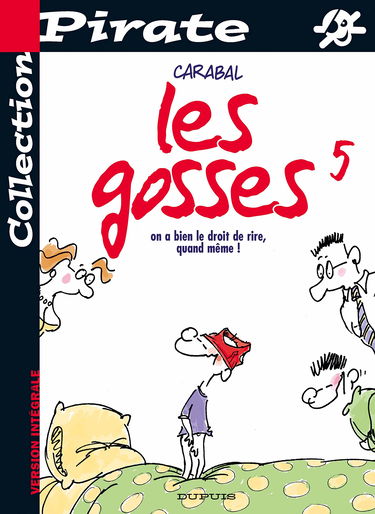 BD Pirate : Les Gosses, tome 5 : On a bien le droit de rire