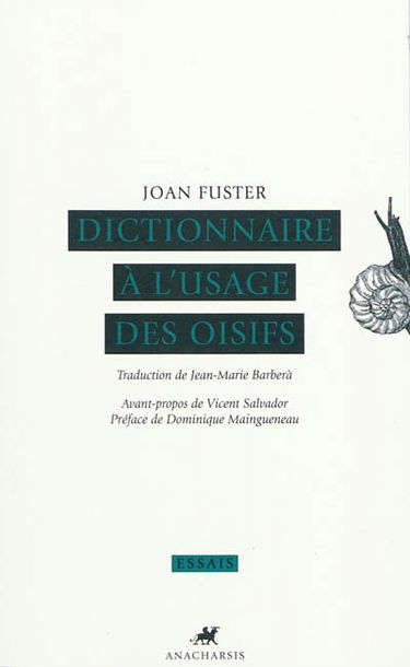 Dictionnaire à l'usage des oisifs