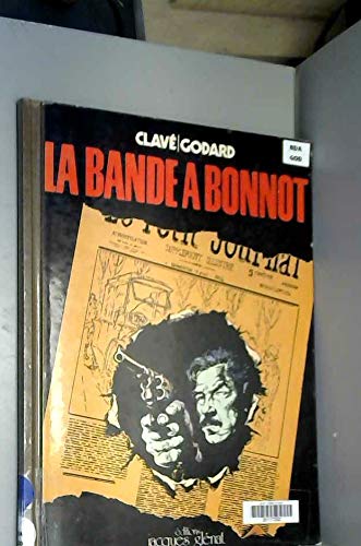 Couverture de La Bande à Bonnot (Collection B.D. noire)