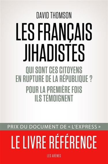 Les Français jihadistes