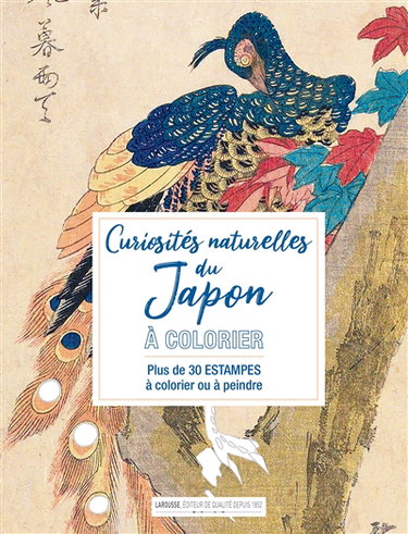 Couverture de Curiosités naturelles du Japon à colorier : plus de 30 estampes à colorier ou à peindre