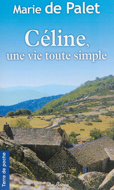 Céline, une vie toute simple