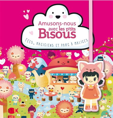 Fées, magiciens et parc à malices