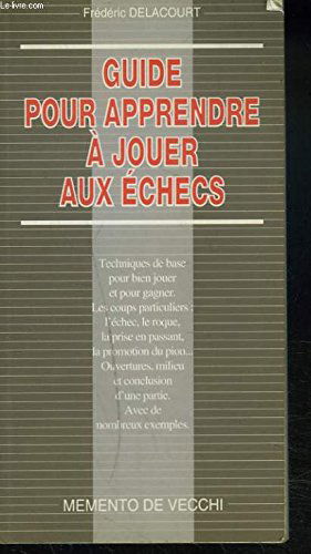 Guide pour apprendre à jouer aux échecs