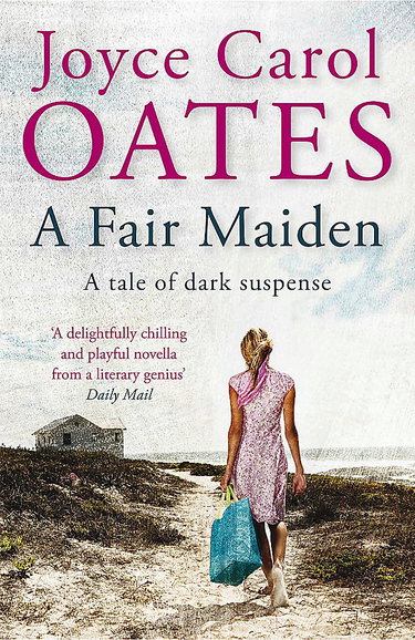 Couverture de A Fair Maiden: A dark novel of suspense par Joyce Carol Oates
