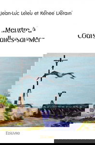 Meurtre à courseulles sur mer