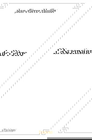 L’ascension de l’être