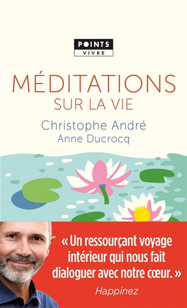 Méditations sur la vie