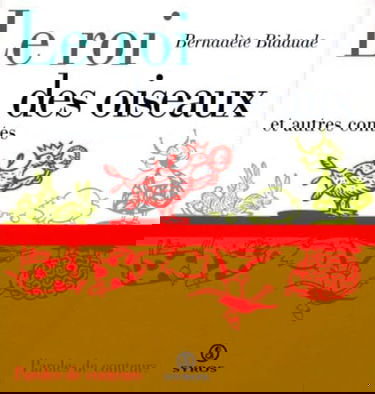 Le roi des oiseaux : et autres contes