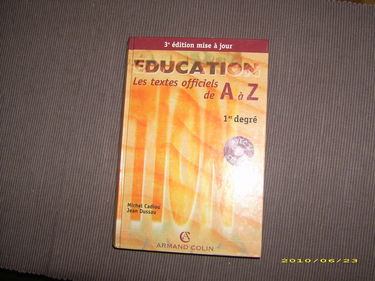 Education, les textes officiels de A à Z, premier degré