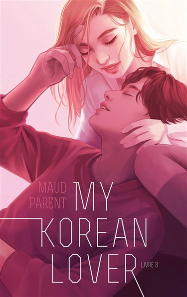 Couverture de My Korean lover. Vol. 3