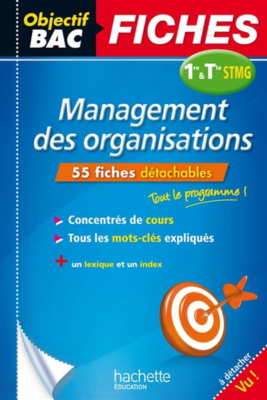 Management des organisations : 1re & terminale STMG : 55 fiches détachables