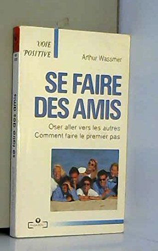 Se faire des amis