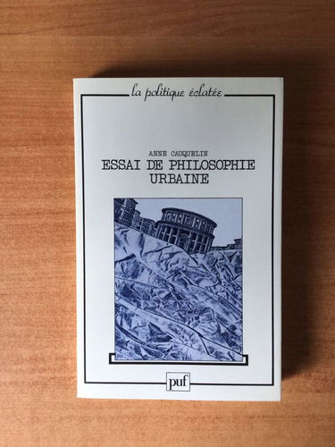 Essai de philosophie urbaine