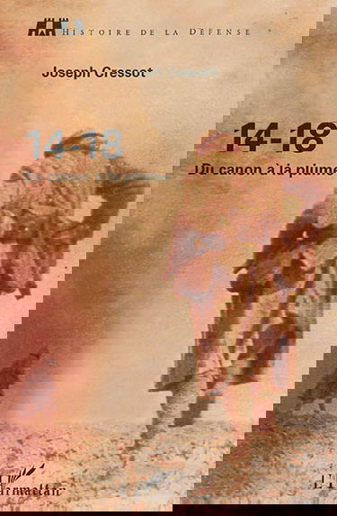 14-18 : du canon à la plume