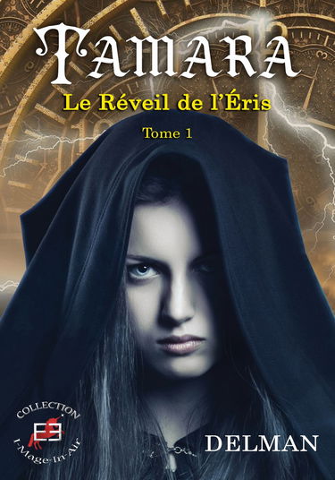Tamara: Tome 1, Le réveil de l'Eris