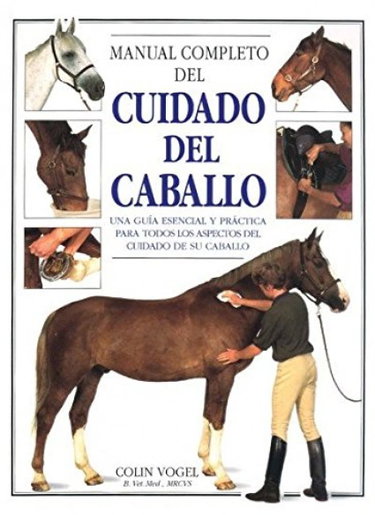 Couverture de MANUAL COMPLETO DEL CUIDADO DEL CABALLO