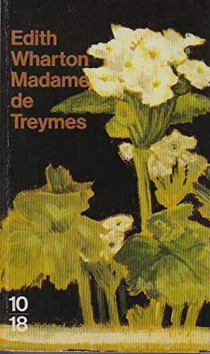 Madame de Treymes : et autres nouvelles