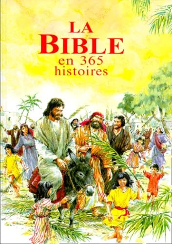 La Bible En 365 Histoires