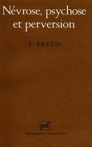 Névrose, psychose et perversion