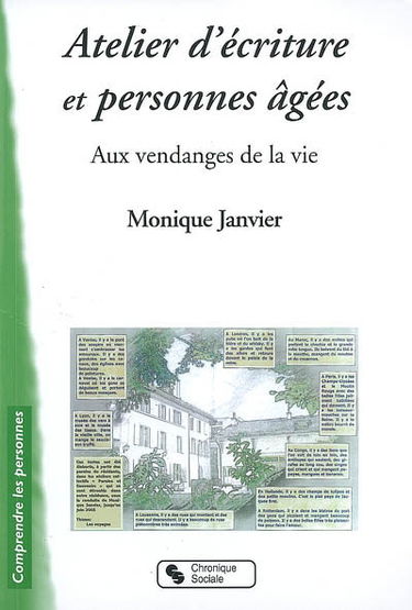 Atelier d'écriture et personnes âgées : aux vendanges de la vie